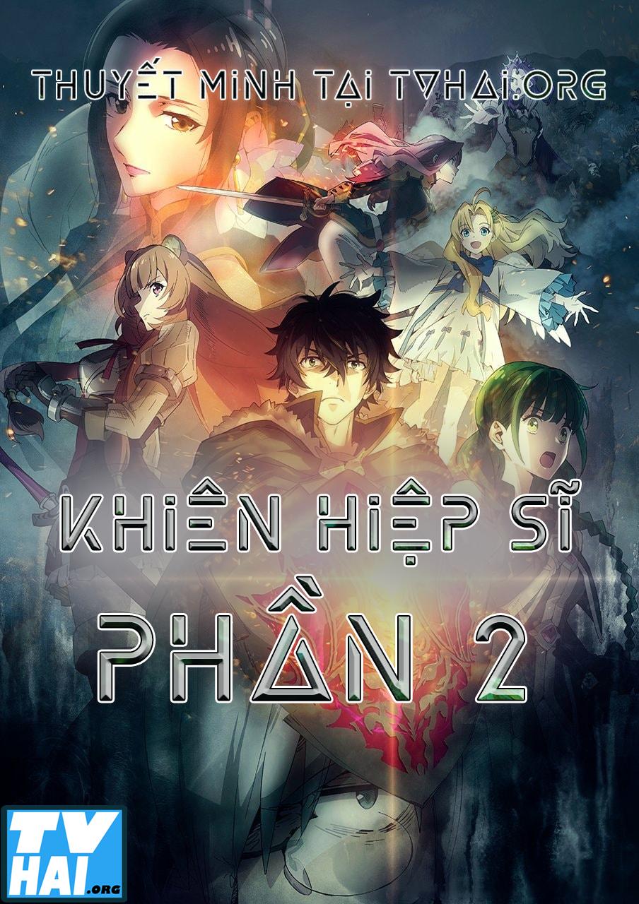 Khiên Hiệp Sĩ (Phần 2)